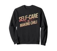 Soins personnels Signifie Faire du Chili | Funny Chili Cook Food Lover Sweatshirt