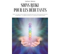 Soins Reiki Pour Les Débutants