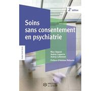Soins sans consentement en psychiatrie - Marc Dupont - Presses de l'EHESP - ebook (ePub) - Guide