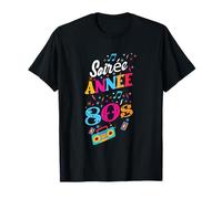 Soiree Annee 80’s Vêtements - Back to The 80’s Party RETR T-Shirt