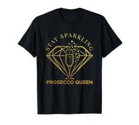 Soirée de célibataire Stay Sparkling Prosecco Queen T-Shirt