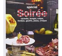 Soirée raclette, crêpe, pizza