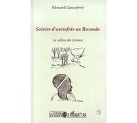 Soirées d'autrefois au Rwanda - Edouard Gasarabwe - L'harmattan - broché - Livre