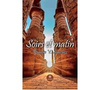 Soirs et matin - Roman V. Sanchez - Le Lys Bleu - broché - Poésie