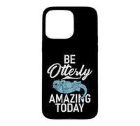 Sois Absolument Incroyable Aujourd'hui, Otter Coque pour iPhone 15 Pro Max