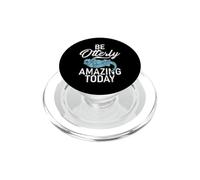 Sois Absolument Incroyable Aujourd'hui, Otter PopSockets PopGrip pour MagSafe