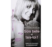 Sois belle et tais-toi !