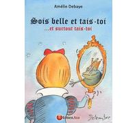 Sois belle et tais-toi... Et surtout tais-toi
