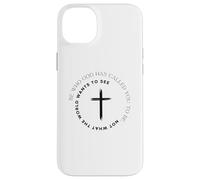 Sois celui Que Dieu t'a appelé à être Coque pour iPhone 14 Plus