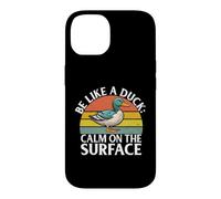 Sois comme Un Canard, Calme sur Le Surface Duck Coque pour iPhone 14