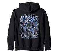 Sois comme Un Pigeon sur Everything Bootleg Funny Sweat à Capuche