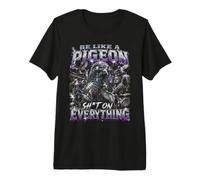 Sois comme Un Pigeon sur Everything Bootleg T-Shirt Haut de Gamme