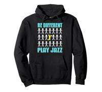 Sois Différent Joue Du Jazz Et Reste Unique Sweat à Capuche