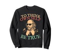 Sois fidèle à toi-même. Shakespeare en Lunettes de Soleil Hamlet Sweatshirt