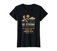 Sois Fort et Courageux Josué 1:9 Randonnée avec Foi T-Shirt Graphique avec Valeur