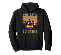 Sois Gay, Fais du Crime Sweat à Capuche