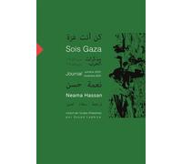 Sois Gaza - Hassan, Neama - Lisieres Editions Des - broché - Poésie