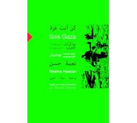 Sois Gaza: Journal octobre 2023 - novembre 2024