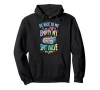 Sois Gentil avec Moi ou Je viderai ma Valve sur toi Tuba Sweat à Capuche