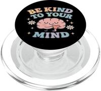 Sois Gentil avec Ton Esprit, Joli Cerveau et cœur PopSockets PopGrip pour MagSafe