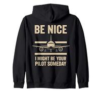 Sois Gentil, Je pourrais être Ton Pilote Un Jour Funny Aviation Sweat à Capuche