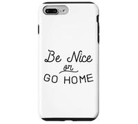 Sois Gentil ou rentre chez toi Gentillesse Inclusion Amour Indivisible Coque pour iPhone 7 Plus/8 Plus