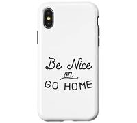 Sois Gentil ou rentre chez toi Gentillesse Inclusion Amour Indivisible Coque pour iPhone X/XS