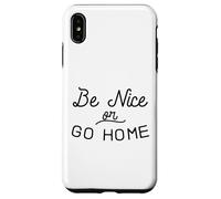 Sois Gentil ou rentre chez toi Gentillesse Inclusion Amour Indivisible Coque pour iPhone XS Max