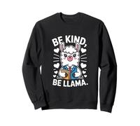 Sois Gentil, sois Un Lama, Mignonne, Lamas, gentillesse Sweatshirt