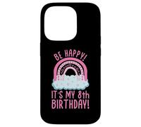 Sois Heureuse ! C'est Mon 8e Anniversaire ! 8 Ans, 8e Anniversaire Coque pour iPhone 14 Pro