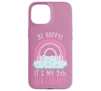 Sois Heureuse ! C'est Mon 9e Anniversaire ! 9 Ans, 9e Anniversaire Coque pour iPhone 15