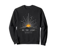 Sois la lumière Matthieu 5:14 Christian Sunrise Faith Sweatshirt