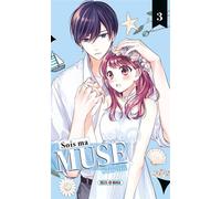 Sato Ito – Sois ma muse ! – Tome 3 – Broché