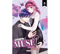Sato Ito – Sois ma muse ! – Tome 8 – Broché