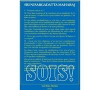 Sois ! Nisargadatta Maharaj (Auteur), Paul Vervisch (Traduction)