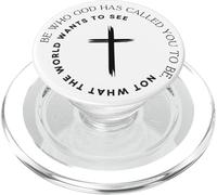 Sois Qui Dieu t'a appelé à être - Foi chrétienne PopSockets PopGrip pour MagSafe