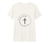 Sois Qui Dieu t'a appelé à être - Foi chrétienne T-Shirt Haut de Gamme