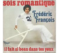 Sois Romantique - Il fait si beau dans tes Yeux