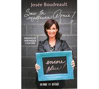 SOIS TA MEILLEURE AMIE, ENCORE PLUS! (French Editi