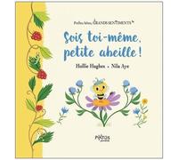 Sois Toi-Même, Petite Abeille !