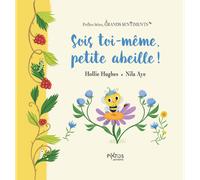 Sois toi-même, petite abeille !