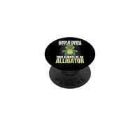 Sois toi-même, sauf si tu Peux être Un Alligator PopSockets PopGrip Adhésif