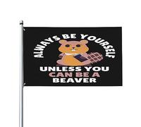« Sois toi-même, sauf si tu peux être un castor » - Drapeau vintage d'extérieur 90 x 150 cm (3 x 5 pi) pour jardin, Tapisserie « Sois toi-même, sauf si tu peux être un castor » pour bureau