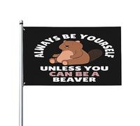 « Sois toi-même, sauf si tu peux être un castor » - Drapeau vintage d'extérieur 90 x 150 cm (3 x 5 pi) pour jardin, Tapisserie « Sois toi-même, sauf si tu peux être un castor » pour bureau