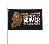 « Sois toi-même, sauf si tu peux être un castor » - Drapeau vintage d'extérieur 90 x 150 cm (3 x 5 pi) pour jardin, Tapisserie « Sois toi-même, sauf si tu peux être un castor » pour bureau