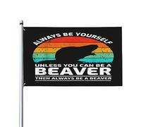 « Sois toi-même, sauf si tu peux être un castor » - Drapeau vintage d'extérieur 90 x 150 cm (3 x 5 pi) pour jardin, Tapisserie « Sois toi-même, sauf si tu peux être un castor » pour bureau