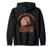 Sois toi-même, sauf si tu Peux être Un Cheval Sweat à Capuche