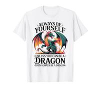 Sois toi-même, sauf si tu Peux être Un Dragon. J'adore Les Dragons T-Shirt