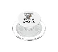 Sois toi-même, sauf si tu Peux être Un Koala PopSockets PopGrip pour MagSafe
