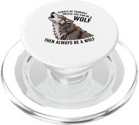 Sois toi-même, sauf si tu Peux être Un Loup PopSockets PopGrip pour MagSafe